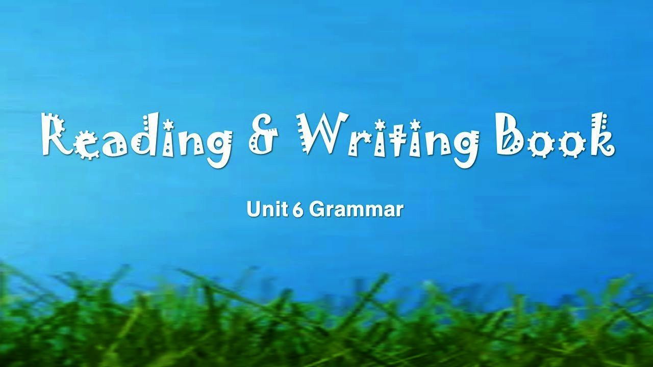 Unit6_Grammar