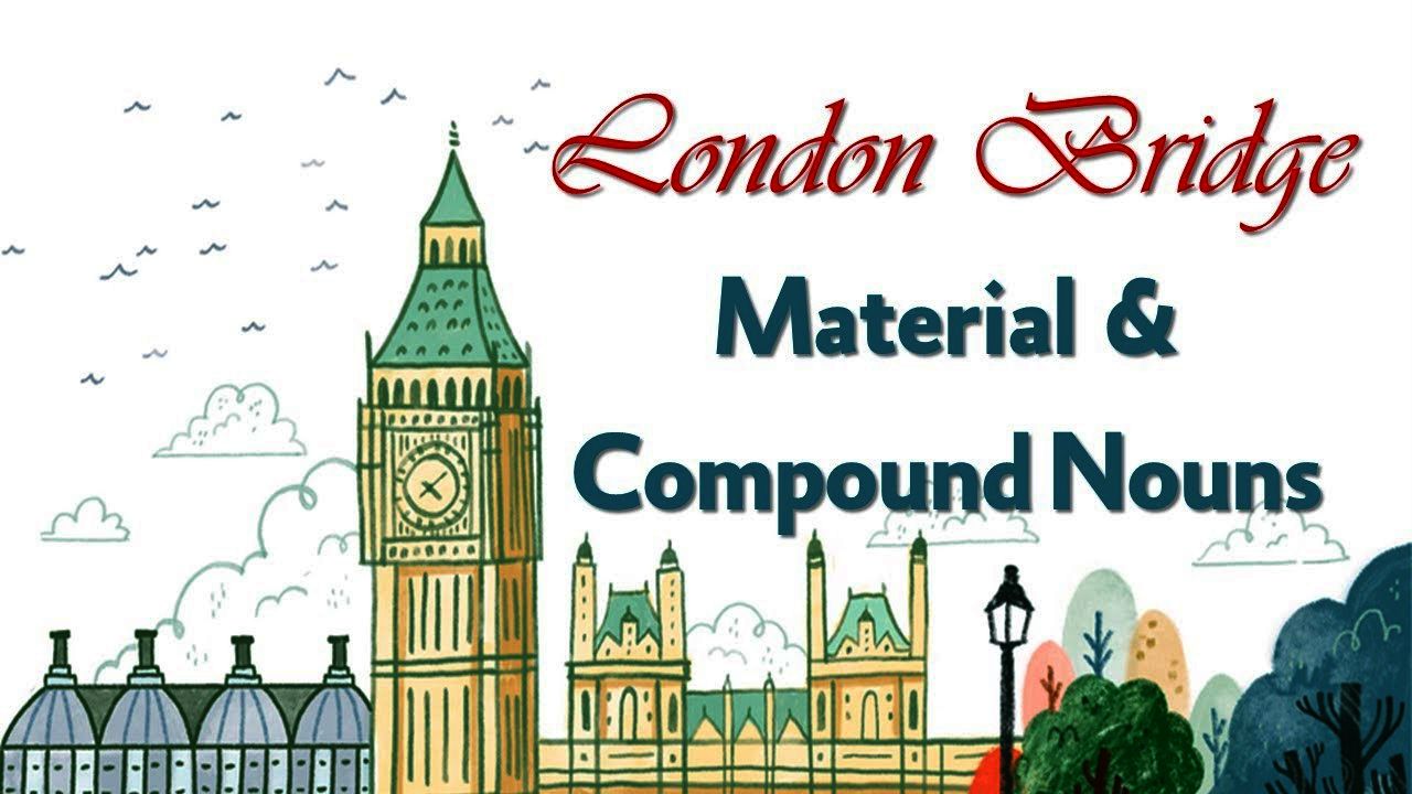 Material and Compound Nouns Introduction