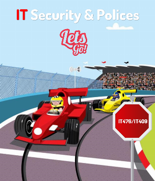 IT Security &amp; Polices (IT476/IT409)