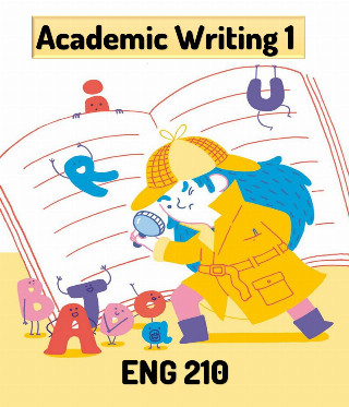 Academic Writing 1 (ENG210)