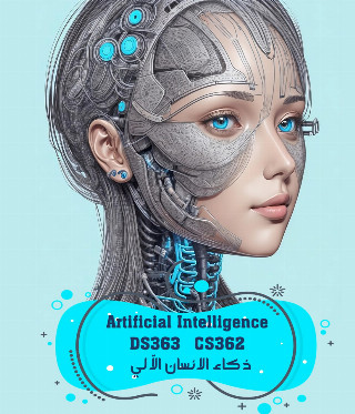 Artificial Intelligence (DS363/CS362)