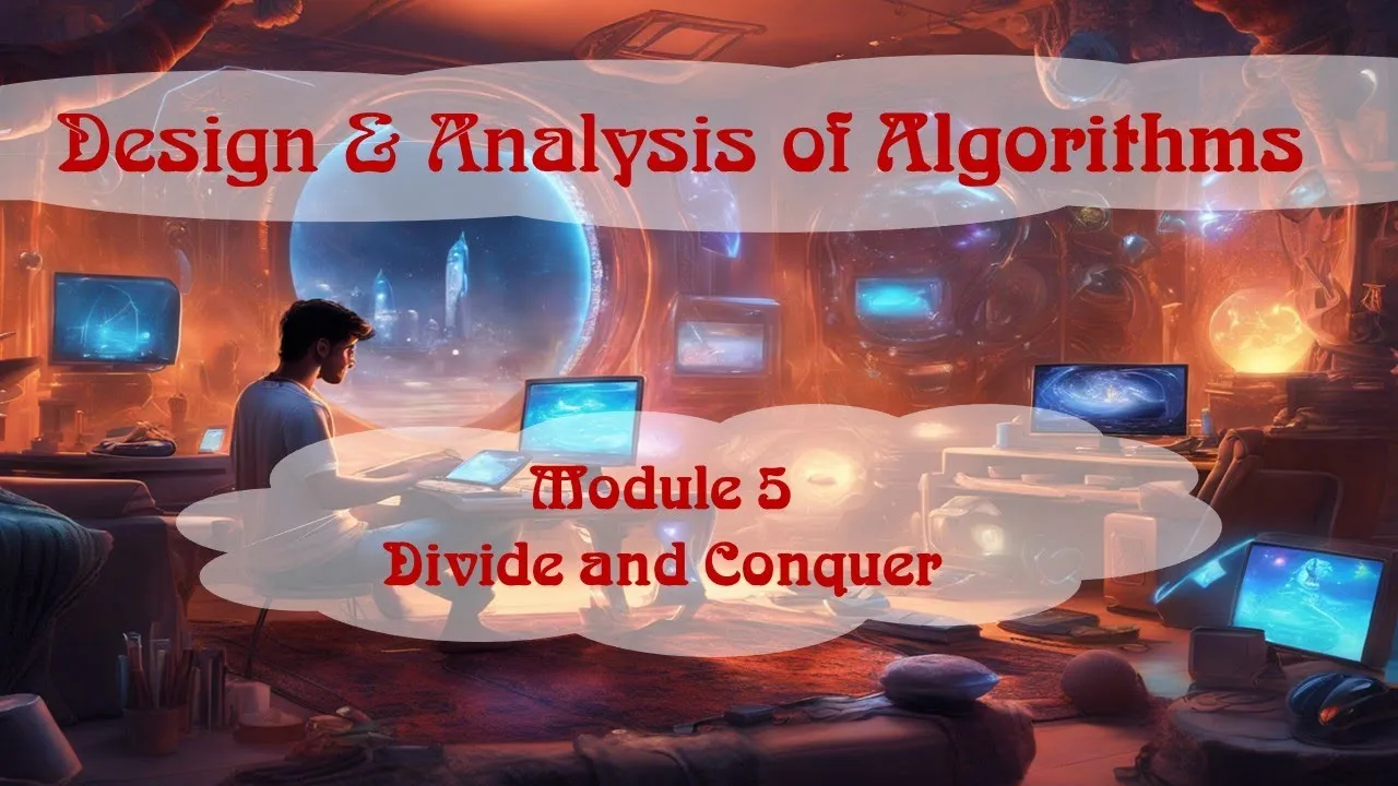 Module 5 | Divide-and-Conquer