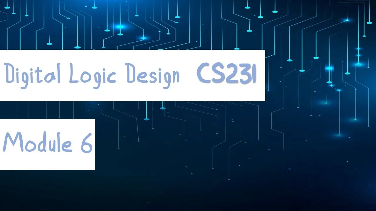 Module 6 | Combinational Logic