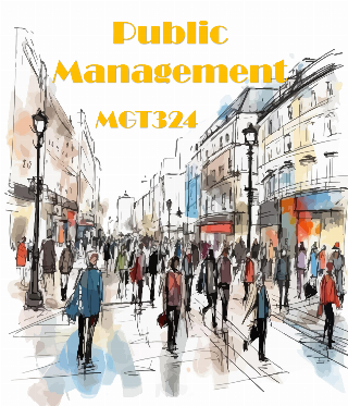 Public Management (MGT324)