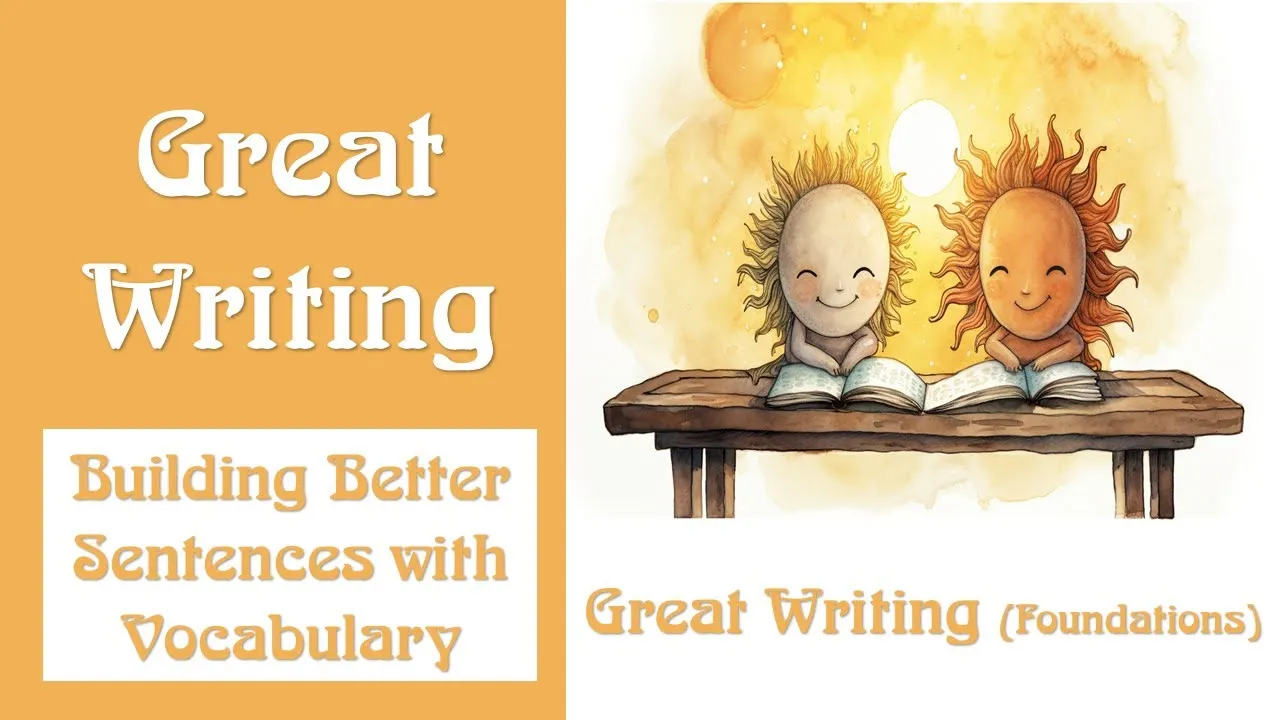 Building Better Sentences with Vocabulary
