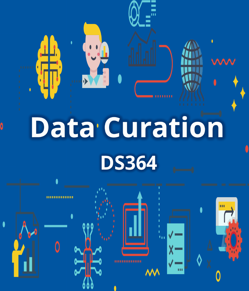 Data Curation (Management and Organization)