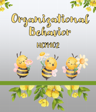 Organizational Behavior (HCM102)