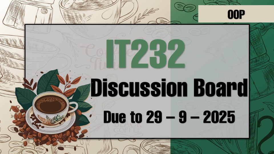 Discussion Board Due to 29 – 9 – 2025