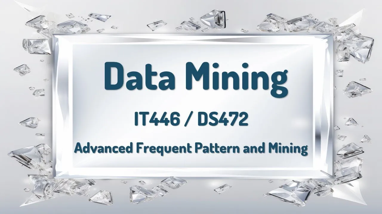 Module 5 (Advanced Frequent Pattern and Mining)