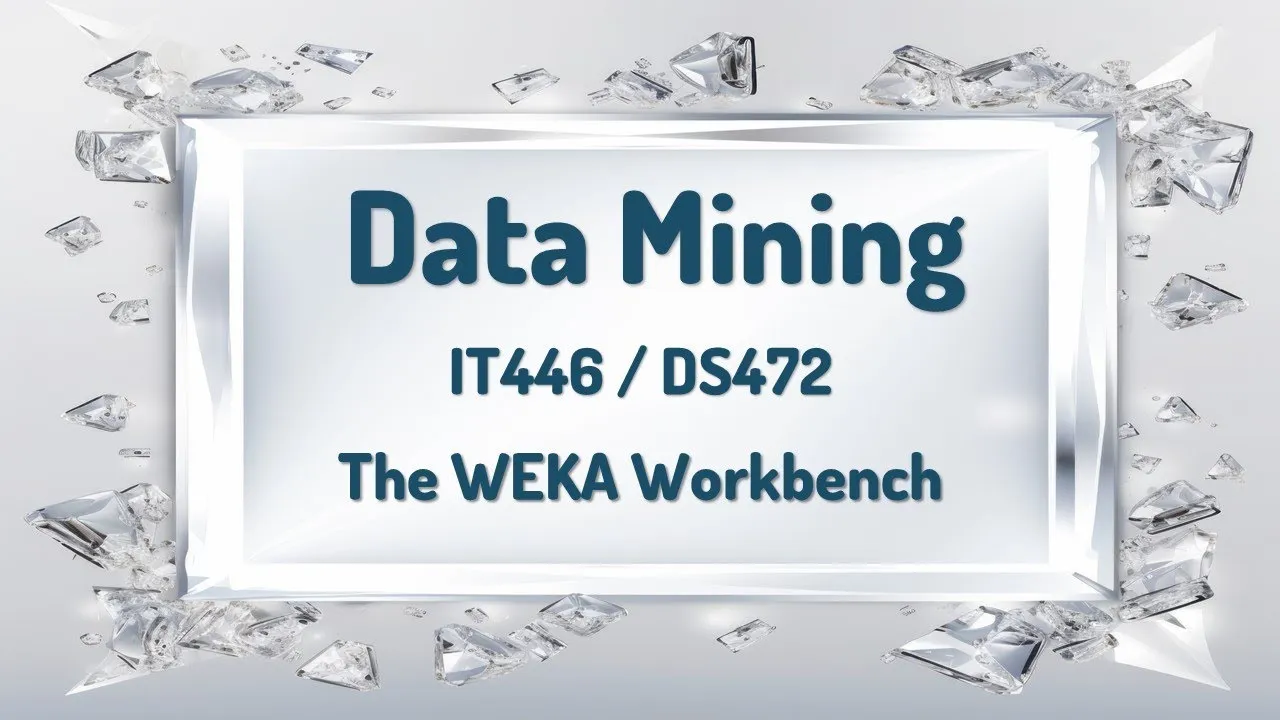 Module 9 (The WEKA Workbench)