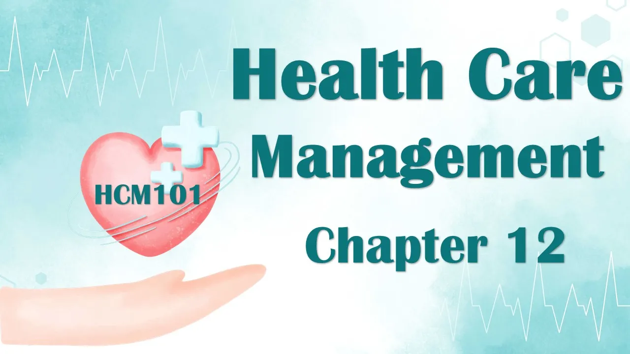 Chapter 12: Strategic Management of Human Resources