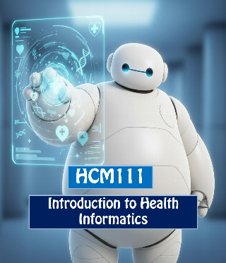 Introduction to Health Informatics