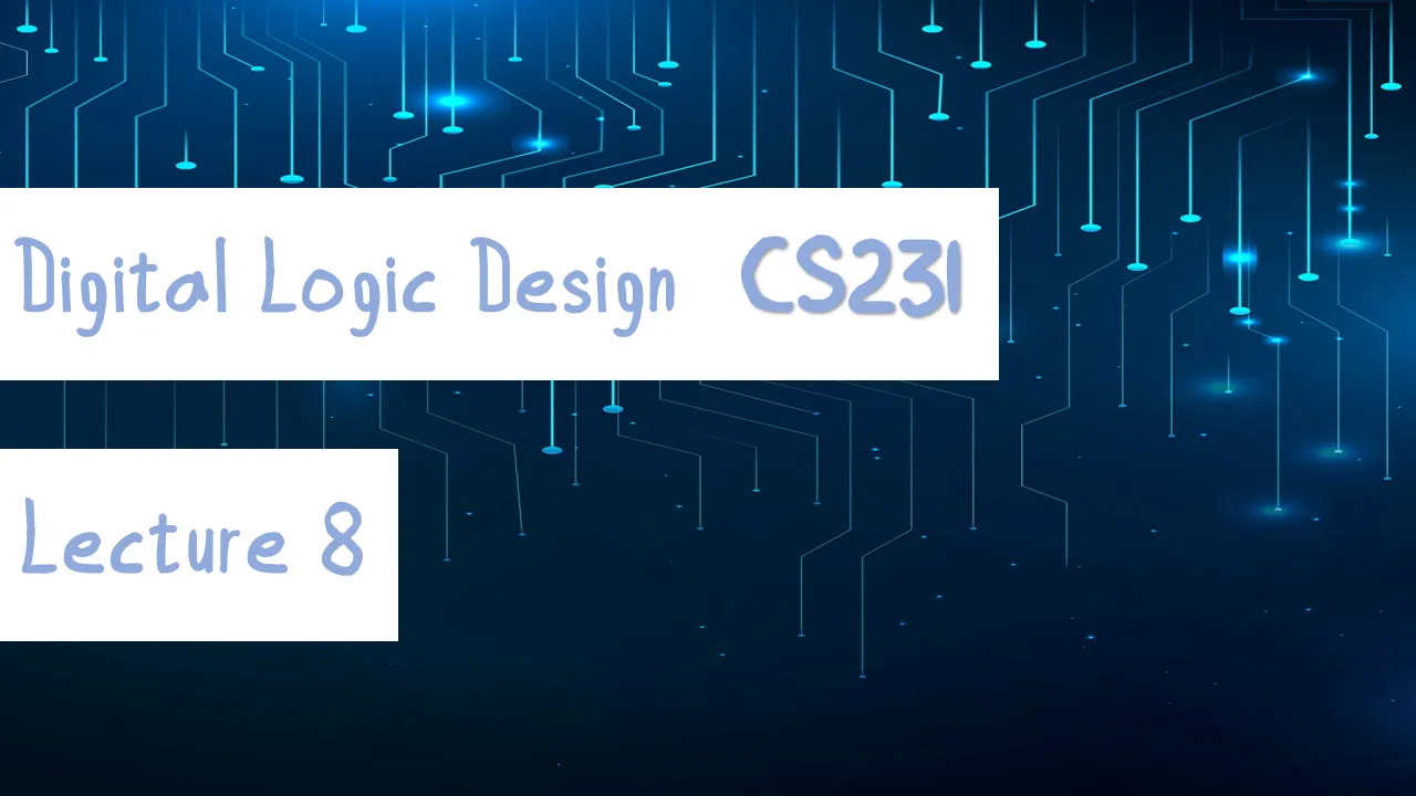 Module 08 | Combinational Logic (Cont.)