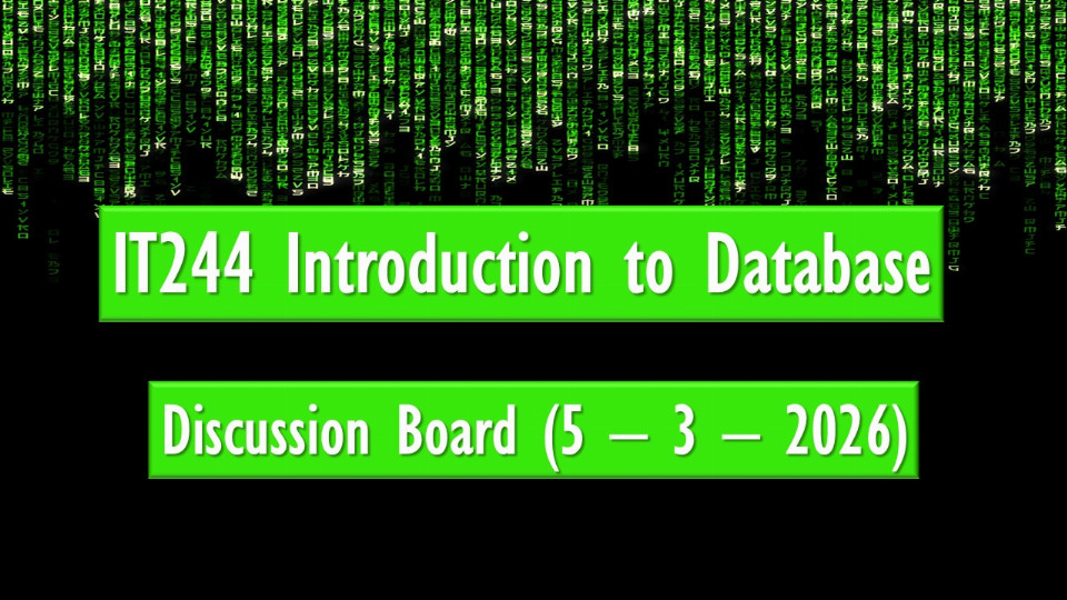 Discussion Board (5 – 3 – 2026)