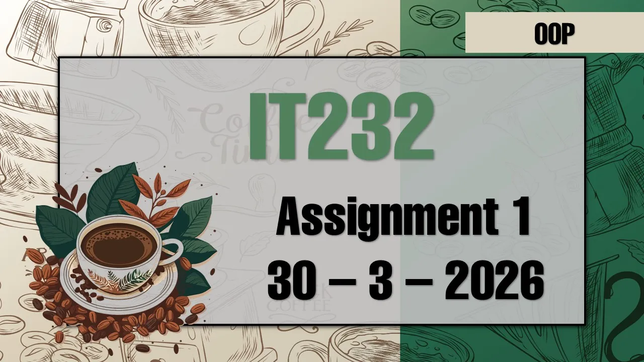 Assignment 1 Due to 30 – 3 – 2026