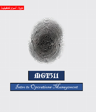 Intro to Operations Management (MGT311)