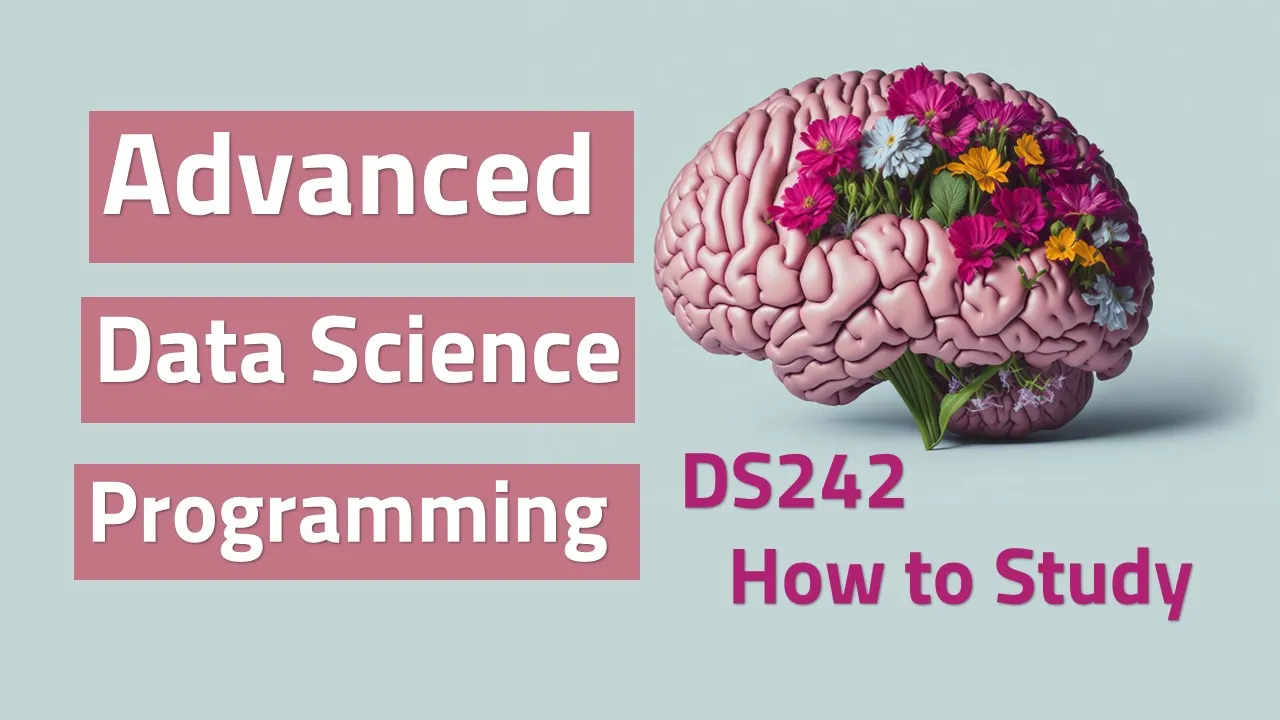 How To Study Advanced Data Science Programming